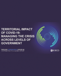 OECD Centre for Entrepreneurship, SMEs, Regions and Cities (2020). The territorial impact of COVID-19: managing the crisis across levels of...